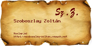 Szoboszlay Zoltán névjegykártya